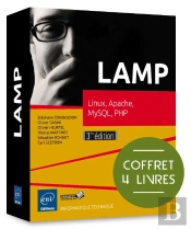 Lamp - Coffret De 4 Livres : Linux, Apache, Mysql, Php (3ieme Edition)