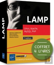 Lamp - Coffret De 4 Livres : Linux, Apache, Mysql, Php (5e Edition)