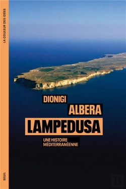 Bertrand.pt - Lampedusa : Une Histoire Méditerranéenne