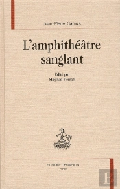 L'Amphithéâtre Sanglant