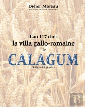 L'An 117 Dans La Villa Gallo-Romaine De Calagum
