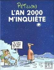 L'An 2000 M'Inquiète