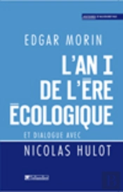 L'An I De L'Ère Écologique