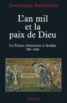 L'An Mil Et La Paix De Dieu