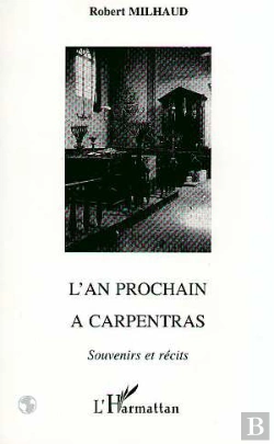 Bertrand.pt - L'An Prochain A Carpentras