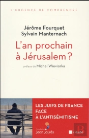 L'An Prochain À Jérusalem?