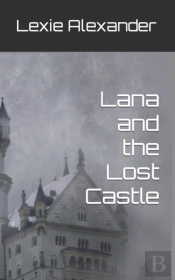 Lana And The Lost Castle