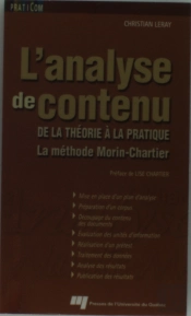 L'Analyse De Contenu ; De La Théorie À La Pratique ; La Méthode Morin-Chartier