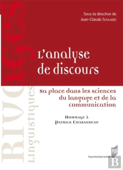 Bertrand.pt - L'Analyse De Discours ; Sa Place Dans Les Sciences Du Langage Et De La Communication