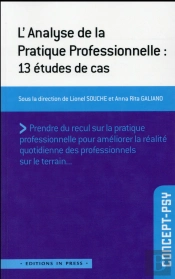 L'Analyse De La Pratique Professionnelle : 13 Études De Cas