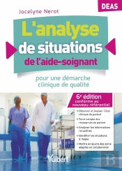 L'Analyse De Situations De L'Aide-Soignant ; Deas