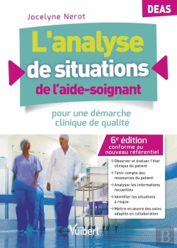 Bertrand.pt - L'Analyse De Situations De L'Aide-Soignant ; Deas