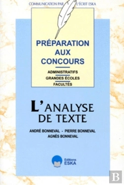 Bertrand.pt - L'Analyse De Texte Préparation Aux Concours Administratifs, Grandes Écoles, Facultés