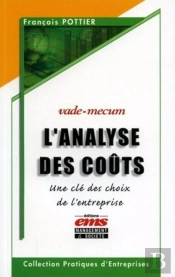 L'Analyse Des Couts ; Vade-Mecum