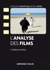 L'Analyse Des Films (4e Édition)