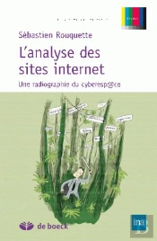 L'Analyse Des Sites Internet ; Une Radiographie Du Cyberesp@Ce
