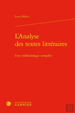 Bertrand.pt - L'Analyse Des Textes Litteraires - Une Methodologie Complete