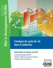 L'Analyse Du Cycle De Vie Dans Le Batiment