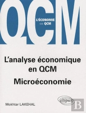 L'Analyse Économique En Qcm. Microéconomie