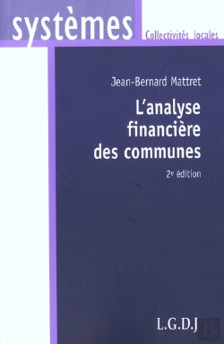 Bertrand.pt - L'Analyse Financiere Des Communes ; 2e Edition