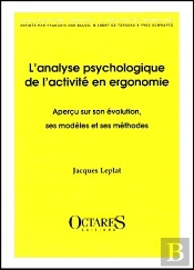 L'Analyse Psychologique De L'Activité En Ergo