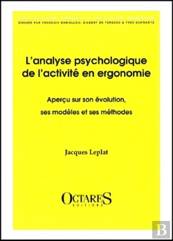 Bertrand.pt - L'Analyse Psychologique De L'Activité En Ergo
