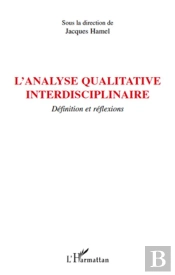 L'Analyse Qualitative Interdisciplinaire ; Définition Et Réflexions
