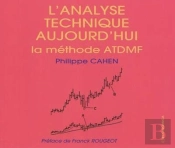 L'Analyse Technique Aujourd'Hui