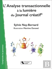 L'Analyse Transactionnelle À La Lumière Du Journal Créatif