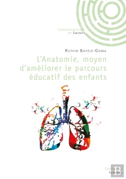 Bertrand.pt - L'Anatomie, Moyen D'Améliorer Le Parcours Éducatif Des Enfants