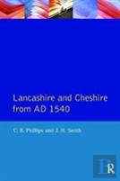 Lancashire And Cheshire From Ad1540