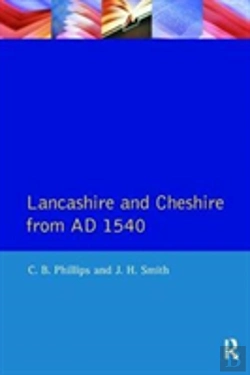 Bertrand.pt - Lancashire And Cheshire From Ad1540