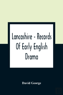 Bertrand.pt - Lancashire - Records Of Early English Drama