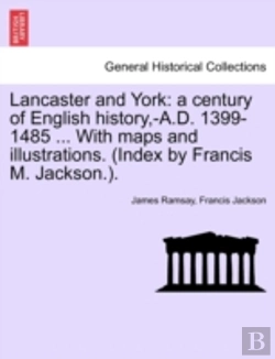 Bertrand.pt - Lancaster And York: A Century Of English