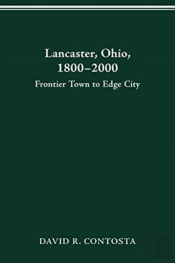 Lancaster, Ohio, 1800-2000