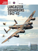 Lancaster Squadrons 1942â€“43