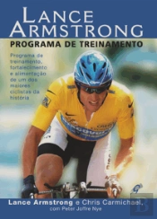 Lance Armstrong - Programa de Treinamento