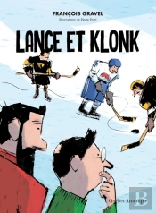 Lance Et Klonk
