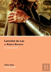 Lancelot Du Lac De Robert Bresson