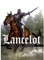 Lancelot, Le Chevalier