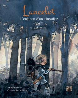 Bertrand.pt - Lancelot : L'Enfance D'Un Chevalier