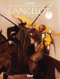 Lancelot Tome 4 : La Ruse De Méléagant