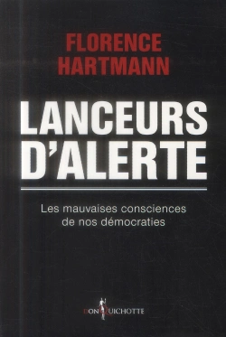 Bertrand.pt - Lanceurs D'Alerte ; Ils Risquent Leur Vie Pour Protéger La Nôtre