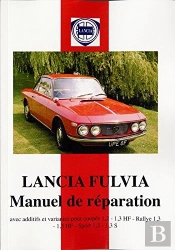 Lancia Fulvia ; Manuel De Reparation