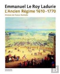 L'Ancien Regime 1610-1770