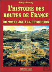 L'Ancien Regime Et Ses Routes