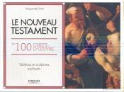 L'Ancien Testament En 100 Chefs-D'Oeuvre