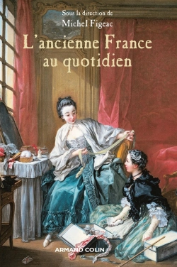 Bertrand.pt - L'Ancienne France Au Quotidien