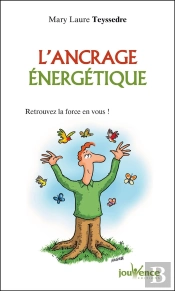 L'Ancrage Energetique