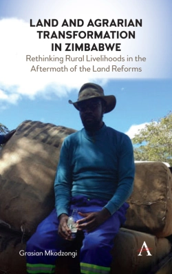 Bertrand.pt - Land And Agrarian Transformation In Zimbabwe